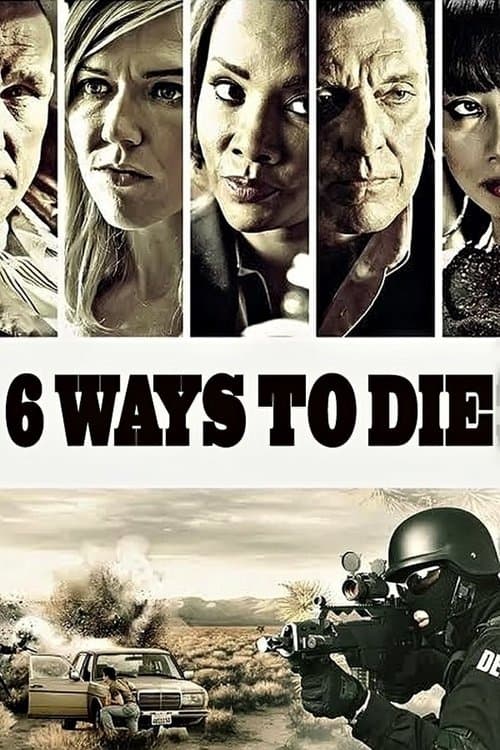 6 способов умереть (2015)