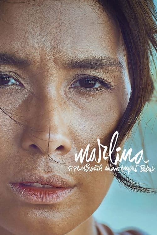 Марлина, убийца в четырех актах (2017)