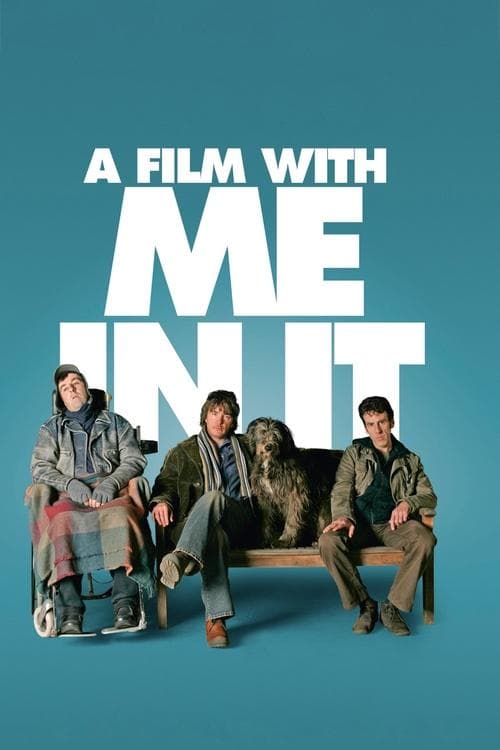 Фильм со мной в главной роли (2008)