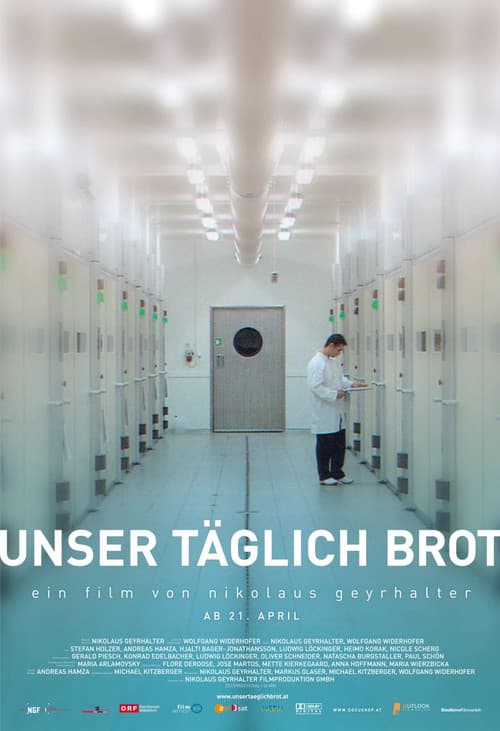 Хлеб наш насущный (2006)