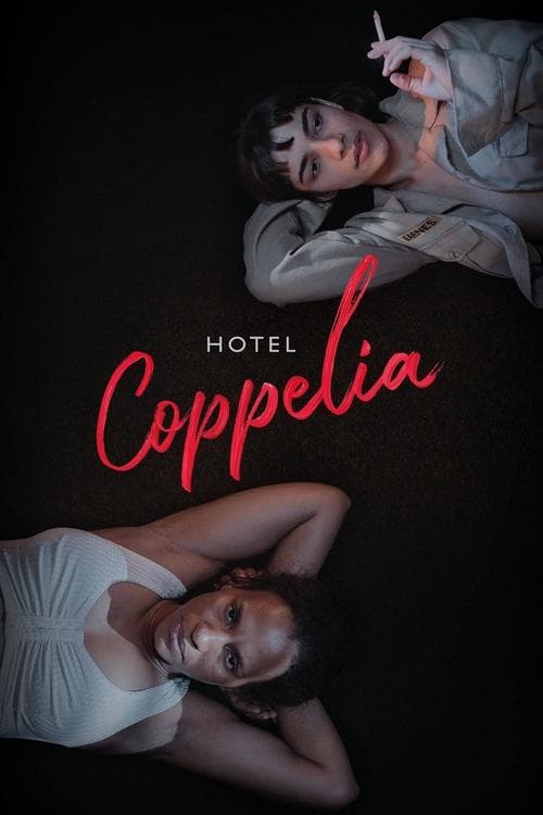 Отель «Коппелиа» (2021)