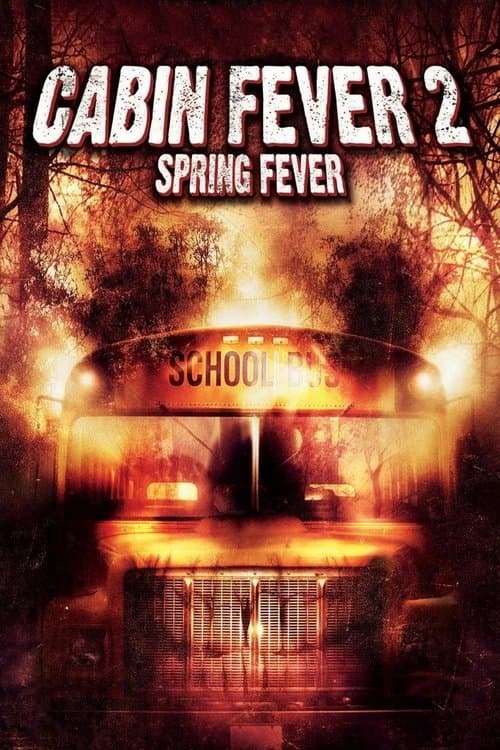 Лихорадка 2: Последние каникулы (2009)