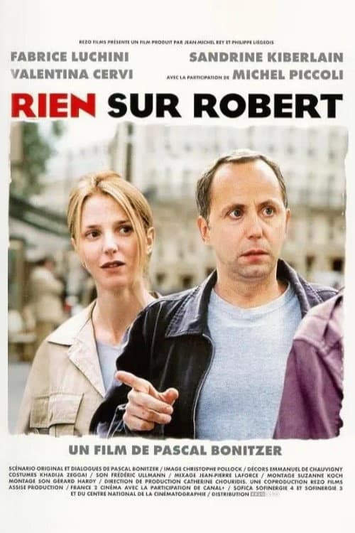 Ничего о Робере (1999)