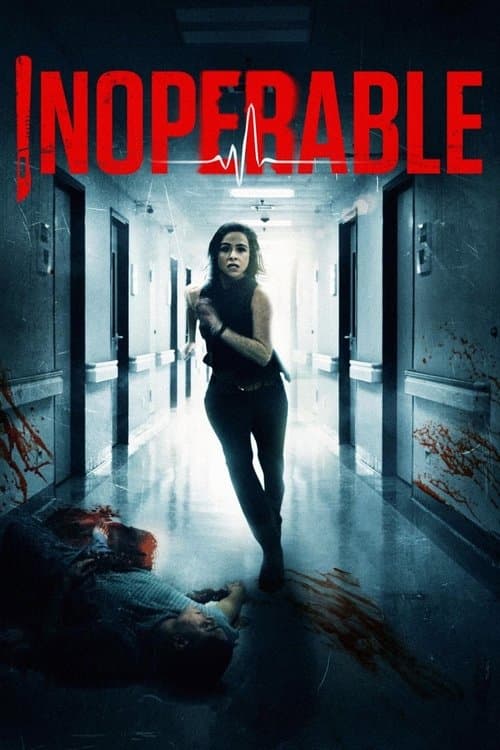 Неоперабельная (2017)