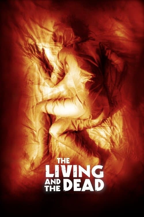 Живые и мёртвые (2006)