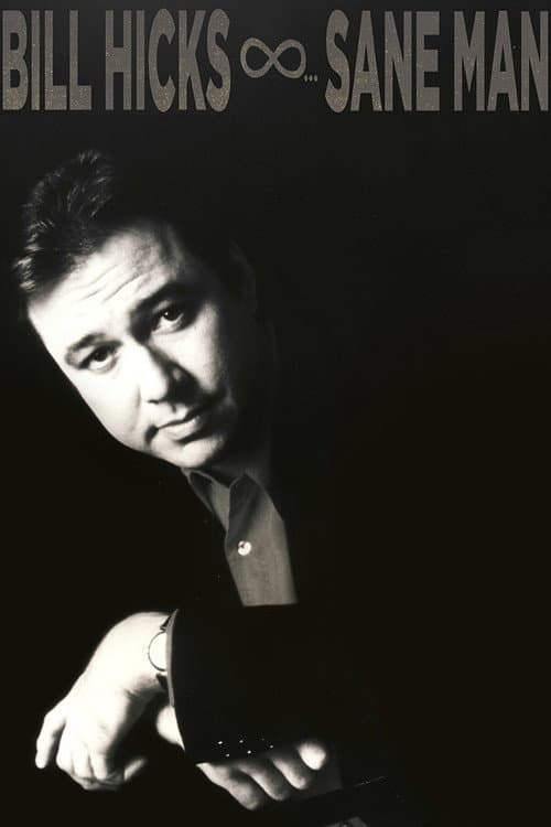 Билл Хикс: В своём уме (1989)