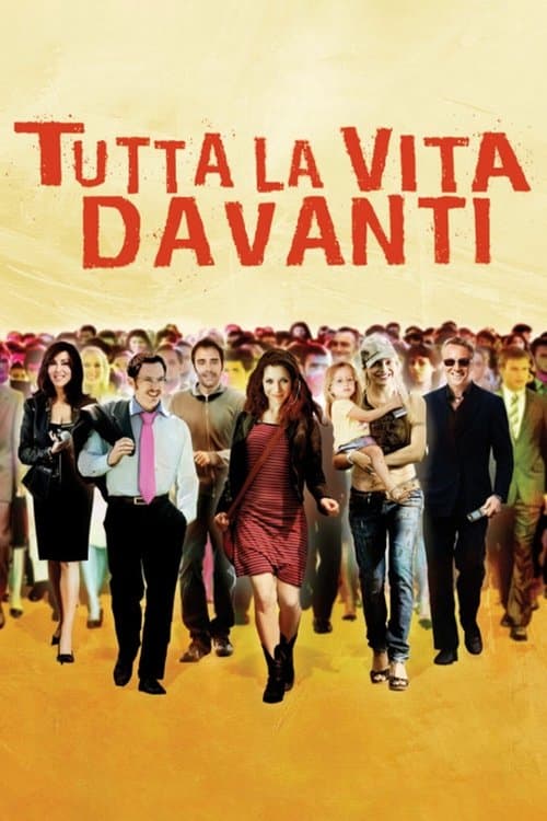 Вся жизнь впереди (2008)