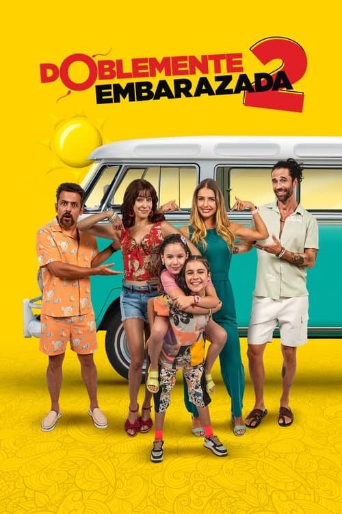 Дважды беременна 2 (2022)
