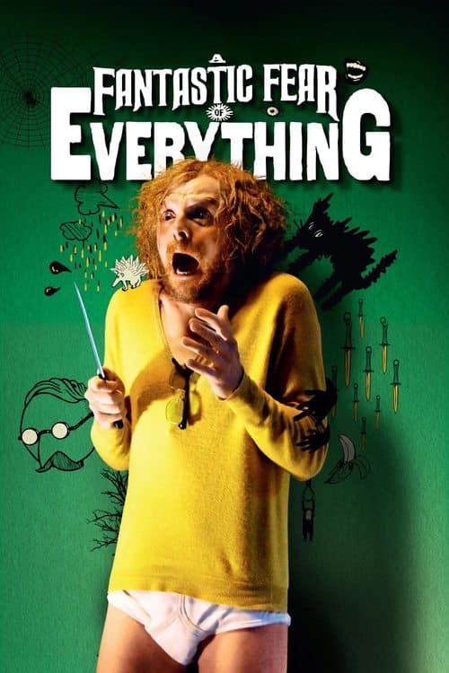 Невероятный страх перед всем (2012)