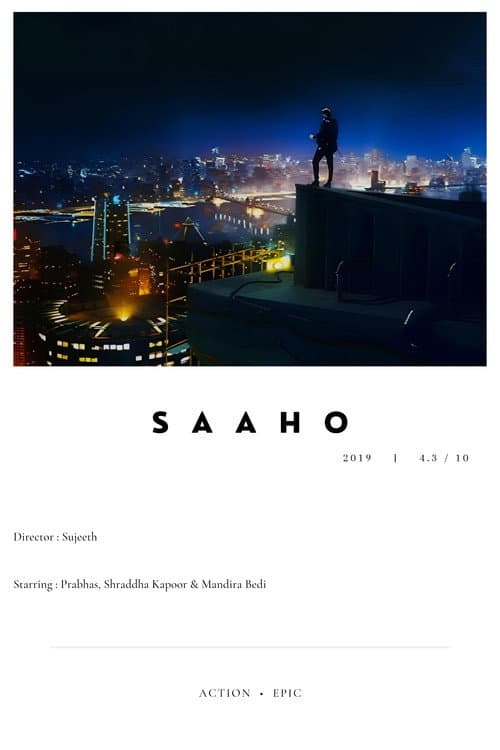 Саахо (Несокрушимый) (2019)