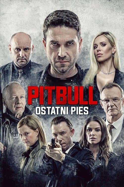 Питбуль. Последний пёс (2018)