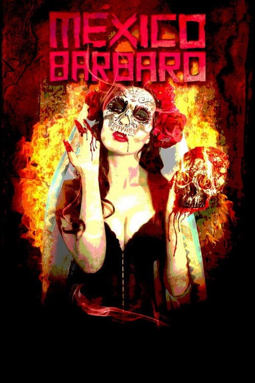 Варварская мексика (2014)