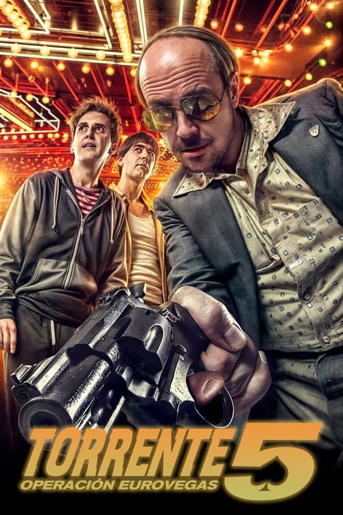 Торренте 5: Операция Евровегас (2014)