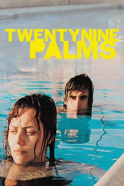 29 пальм (2003)